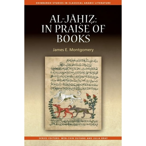 Edinburgh Studies in Classical Arabic Li Al-Jahiz: In Praise of Books, (Hardcover)