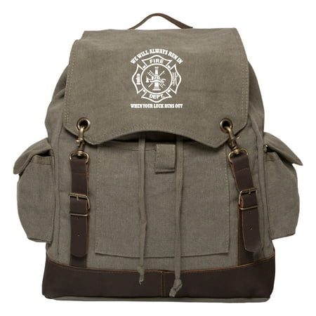 We Will Always Run in When Your Luck Has Run Out Rucksack w/ Leather