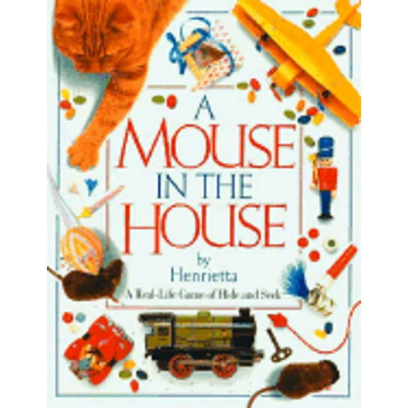 Pre-Owned Mouse in the House (Hardcover) 1879431114 9781879431119