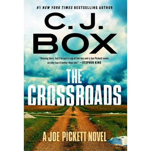 Joe Pickett Novel The Crossroads, Book 26, (Hardcover)