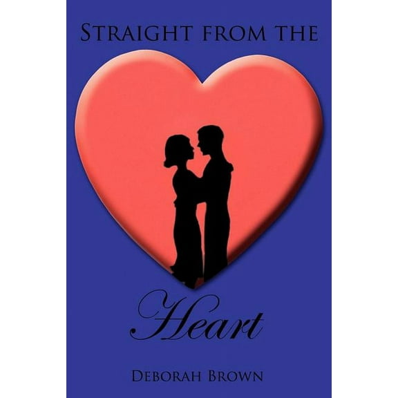 Straight from the Heart