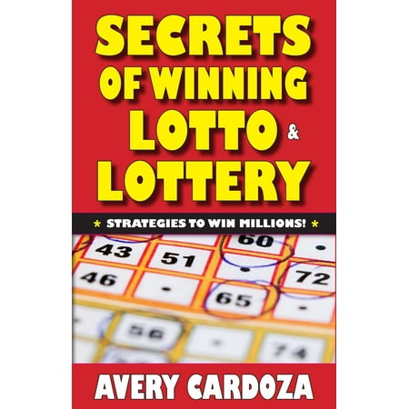 Secrets of Winning Lotto & Lottery (Best Chance Of Winning Lotto)