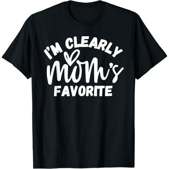 I'm Clearly Mom's Favorite Baby Boy Son Mommy Girl Daughter T-Shirt