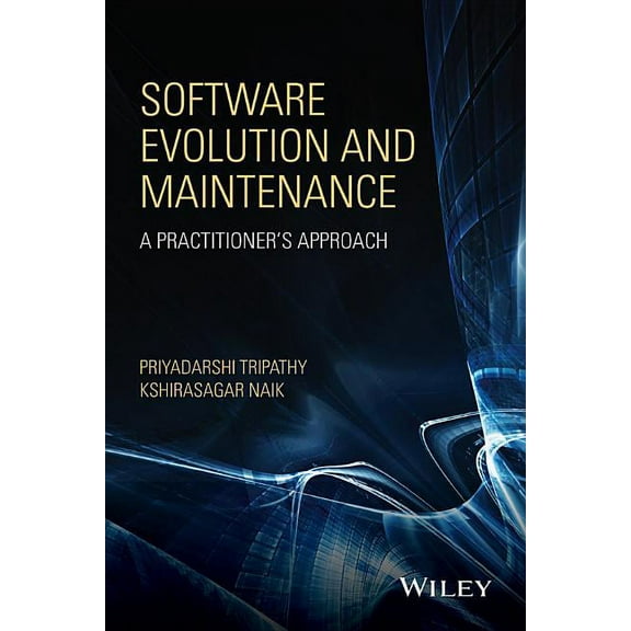 Software Evolution and Maintenance: A Practitioner's Approach, (Hardcover)