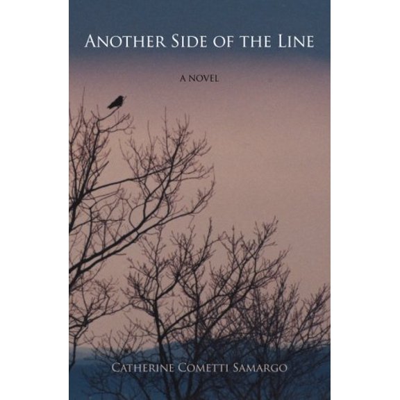 Another Side of the Line (Paperback) by Catherine Cometti Samargo