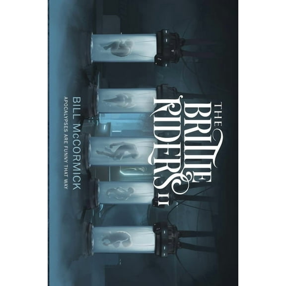 The Brittle Riders: Book Two, (Paperback)