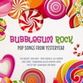 thumbnail image 2 of Bubblegum Rock - Pop Songs From Yesteryear, 2 of 2