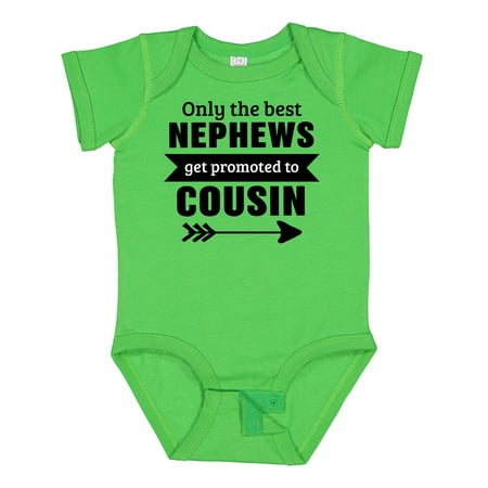 

Inktastic Only the Best Nephews Get Promoted to Cousin Gift Baby Boy or Baby Girl Bodysuit