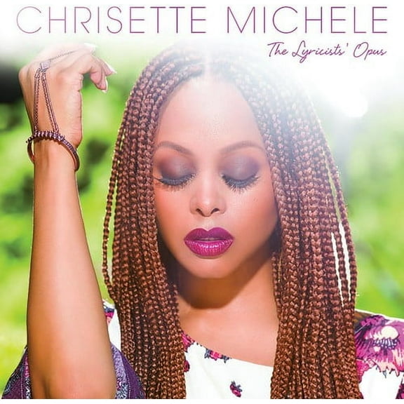 Chrisette Michele - Lyricists Opus - Music & Performance - CD