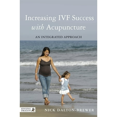 UPC: 9781848192188 | Increasing IVF Success With Acupuncture : An Integrated Approach