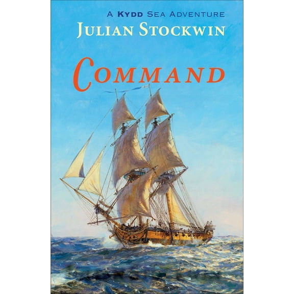Kydd Sea Adventures Command, Book 7, (Paperback)