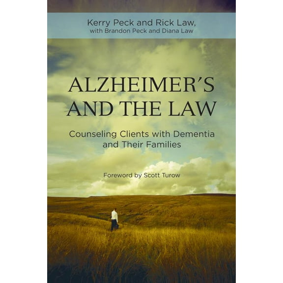 Pre-Owned Alzheimer's and the Practice of Law: Counseling Clients with Dementia and Their Families (Paperback) 1627222405 9781627222402