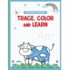 thumbnail image 1 of Libro publicado de forma independiente: Traza, colorea y aprende, 1 of 1
