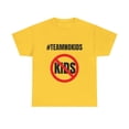 thumbnail image 2 of Hashtag Team No Kids Funny Graphic Mother's Day For Non Mother Cotton Tee, 2 of 9