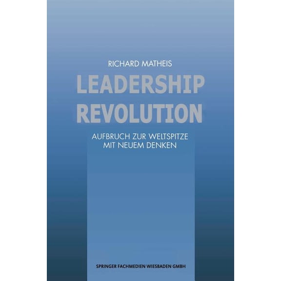 Faz - Gabler Edition Leadership Revolution, (Paperback)