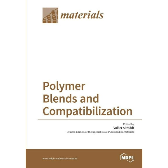 Polymer Blends and Compatibilization, (Paperback)