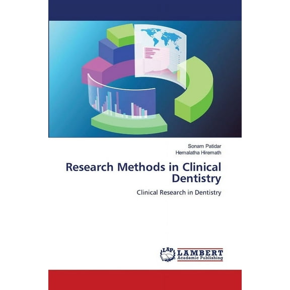 Research Methods in Clinical Dentistry, (Paperback)