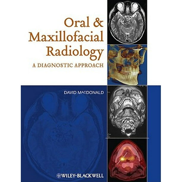 Oral Maxillofacial Radiology A Diagnostic Approach