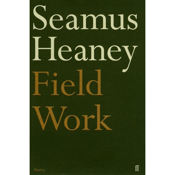 Pre-Owned Field Work (Paperback) 0143421328 9780571114337