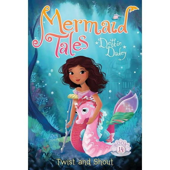 Mermaid Tales Twist and Shout, Book 14, (Paperback)