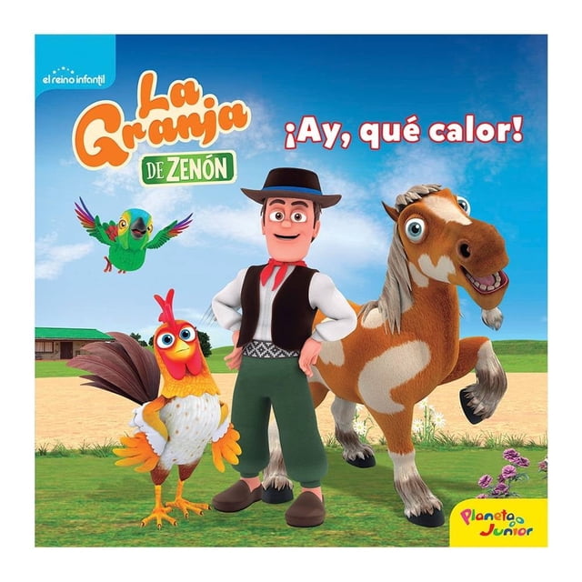 La Granja de Zenón. ¡Ay, Qué Calor! Planeta México El Reino Infantil
