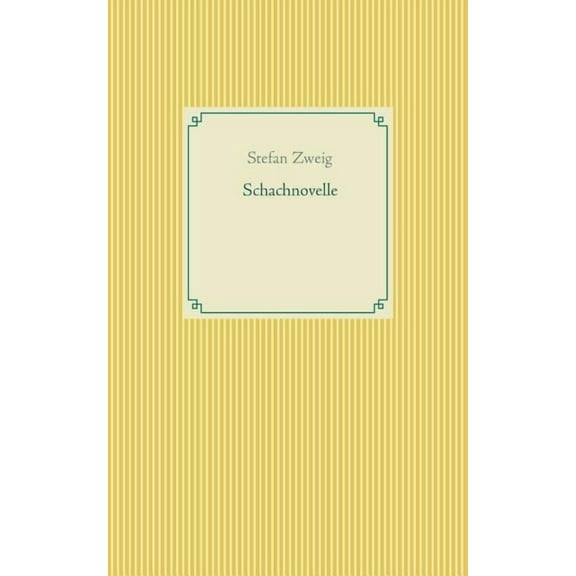 Schachnovelle (Paperback)