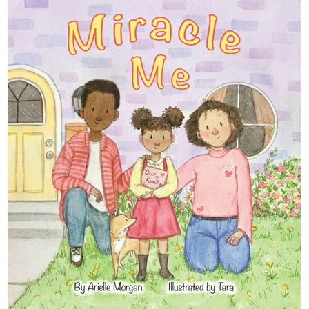 Miracle Me, (Hardcover)