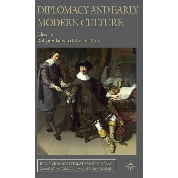 Early Modern Literature in History Diplomacy and Early Modern Culture, (Hardcover)