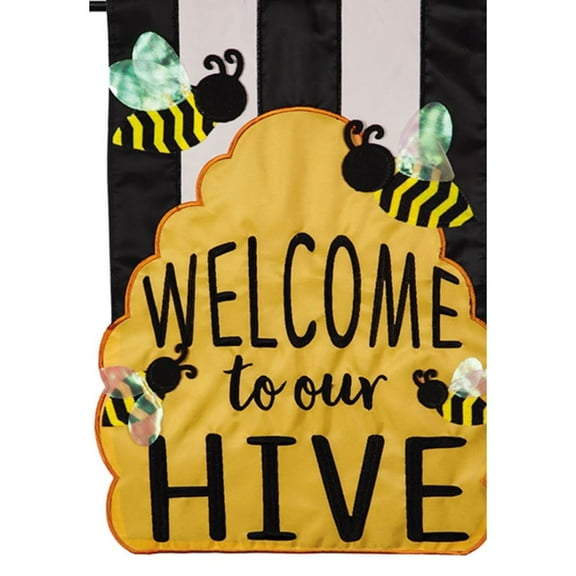 Evergreen Applique Double Sided Garden Flag -Welcome to our Hive, High Quality Nylon, Decorative Seasonal Flag, Size - 12.5" x 18"