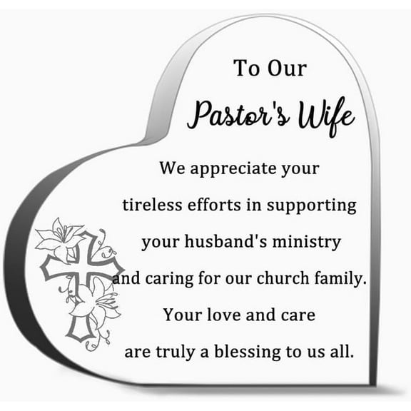 To Our Pastor S Wife We Appreciate Your Tireless Efforts Gifts Desk Decorative Sign Acrylic Sign For Office Desk Table Shelf