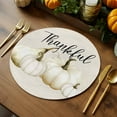 thumbnail image 5 of Fall Round Placemats Set of 4 White Pumpkins Place Mats Thanksgiving Woven Placemat Thankful Linen Circle Braided Table Mat for Kitchen Dining Table Autumn Party Home Decor 15 Inch, 5 of 9