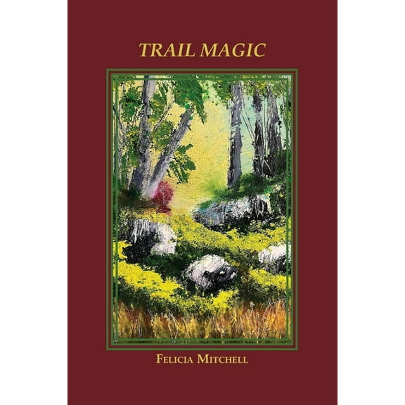 Trail Magic, (Paperback)