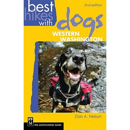 Best Hikes with Dogs Western Washington (Best Hikes Western Washington)