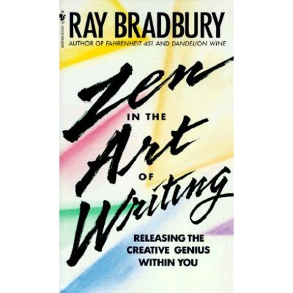 Pre-Owned Zen in the Art of Writing (Paperback) by Ray Bradbury