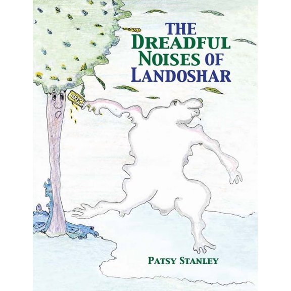 The Dreadful Noises of Landoshar, (Paperback)