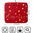 thumbnail image 2 of 4th of July Dish Drying Mats for Kitchen Counter 16×18 Inch Patriotic Red Small Microfiber Drying Mat Kitchen Accessories Dish Rack Mat Drainer Pad Washable Absorbent, 2 of 7