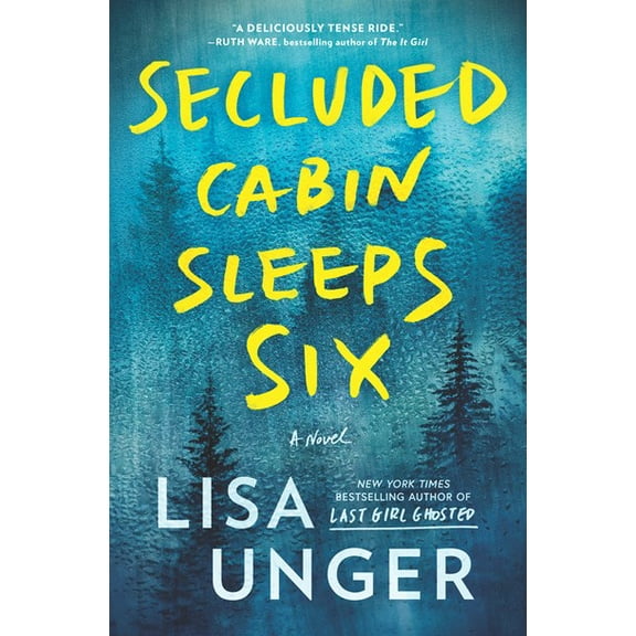 Secluded Cabin Sleeps Six: A Novel (Paperback)