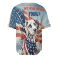 thumbnail image 2 of Patriot Dalmatian We Will Never Forget Patriotic Remembrance Day All Over Print 3D Baseball Shirt Dog Lover Softball Sport - 12014, 2 of 6