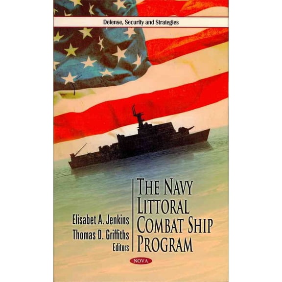 Navy Littoral Combat Ship Program