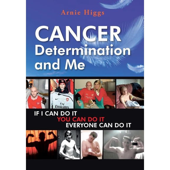 CANCER Determination and Me (Hardcover)