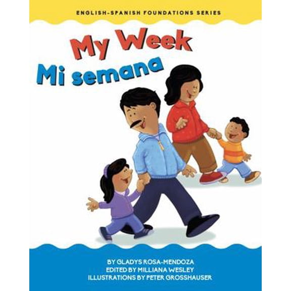 Pre-Owned My Week / Mi semana (Chosen Spot Foundations) (Unknown) 1945296690 9781945296697