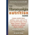 thumbnail image 1 of Pre-Owned The Fibromyalgia Nutrition Guide: Contains Valuable Dietary Guidelines, Recipes, and More for Overcoming Fibromyalgia, Chronic Fatigue Sydrome, Migra... (Paperback) 1580540538 9781580540537, 1 of 1