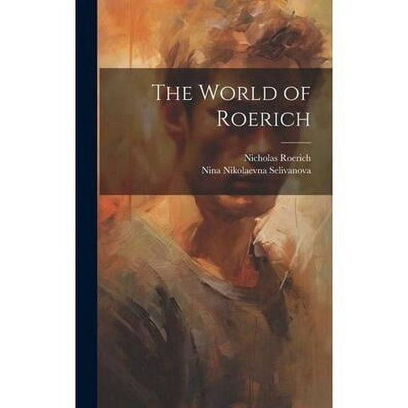 The World of Roerich (Hardcover)