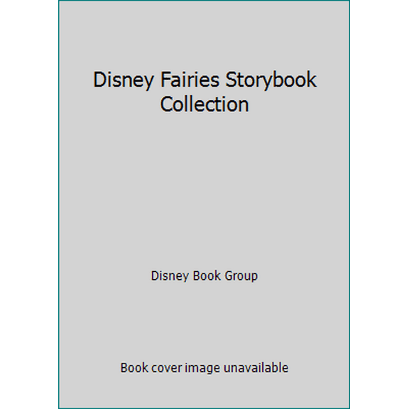 Pre-Owned Disney Fairies Storybook Collection Special Edition (Hardcover) 148471623X 9781484716236