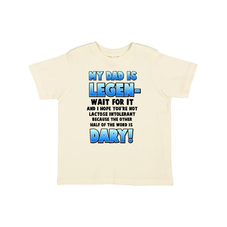 

Inktastic Legendary Dad Gift Toddler Boy or Toddler Girl T-Shirt