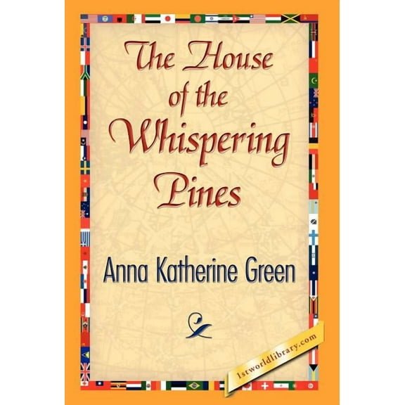 The House of the Whispering Pines (Hardcover)