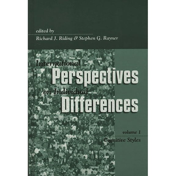 International Perspectives on Individual International Perspectives on Individual Differences: Cognitive Styles, Book 1, (Hardcover)
