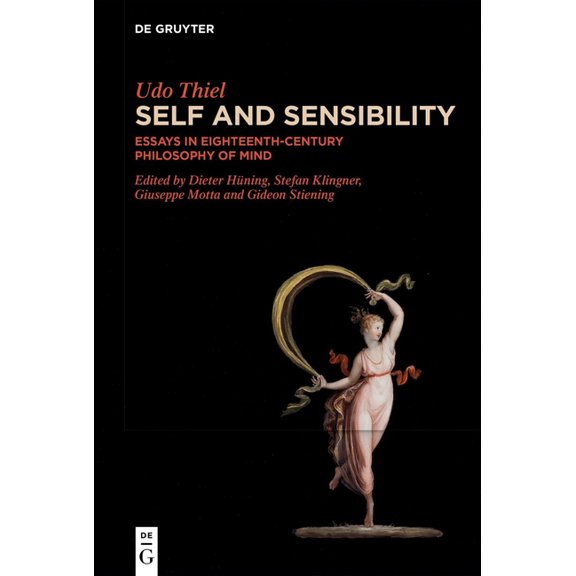 Self and Sensibility: Essays in Eighteenth-Century Philosophy of Mind, (Hardcover)