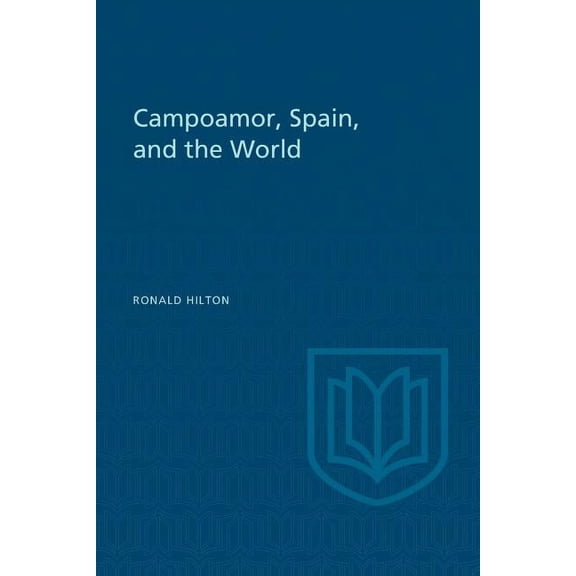 Heritage Campoamor, Spain, and the World, (Paperback)