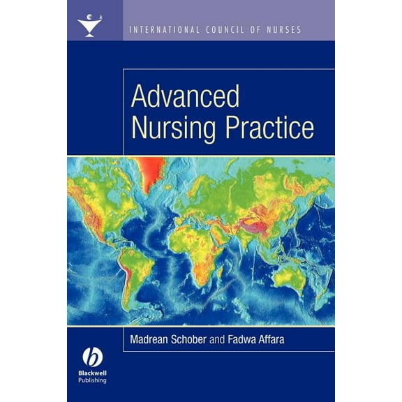 International Council of Nurses: Advanced Nursing Practice, (Paperback)